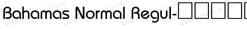 Bahamas Normal Regul字体转换